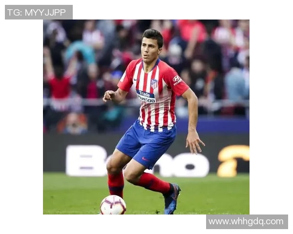 罗德里在足球场上的崛起与影响力分析：从青训到顶级联赛的成长之路